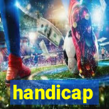 handicap-1 o que significa